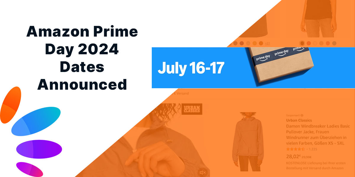 Maximize Sales on Amazon Prime Day 2024